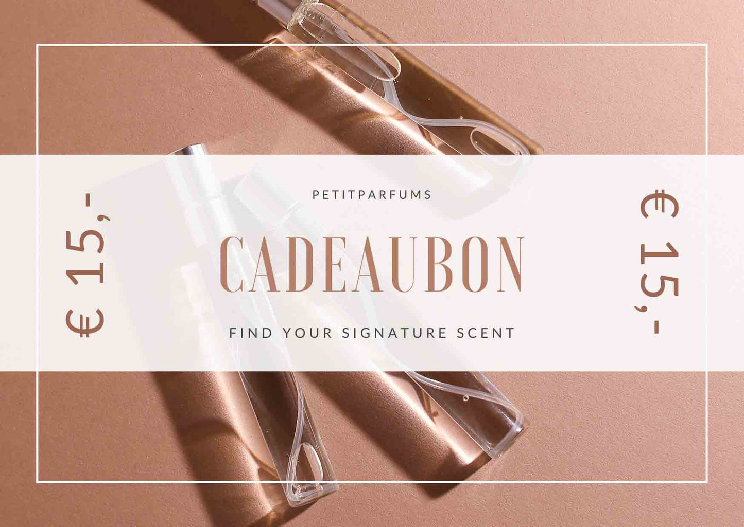 PetitParfums Cadeaubon van €15,-, ideaal voor het ontdekken van een signature geur. Perfect als cadeau voor parfumliefhebbers.